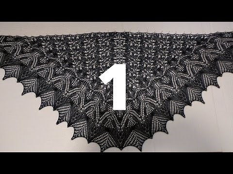 Triangular Lace Shawl / Part 1