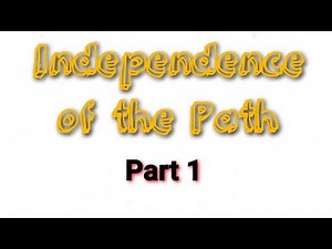 Line Integrals: Independence of the Path / Conservative Vector Fields / Potential Function / Path