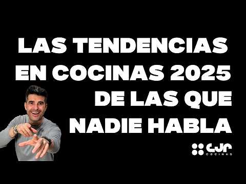 KITCHEN TRENDS 2025 Keys to Modern Kitchens 2025 Cocinas CJR