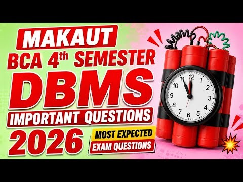 MAKAUT BCA 4th Semester DBMS Important Questions 2026 | Most Expected Exam Questions