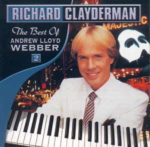 Richard Clayderman - The Best Of Andrew Lloyd Webber - Vol. 2