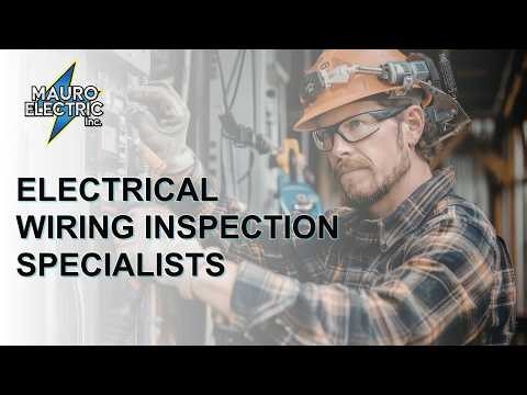 Electrical Wiring Inspection Specialists