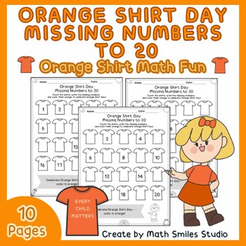 Orange Shirt Day Missing Numbers to 20 Count, Fill, and Color Fun! Kindergarten
