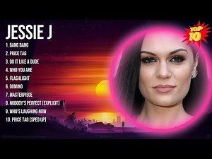Jessie J Top 20 Songs – Greatest Hits Selection