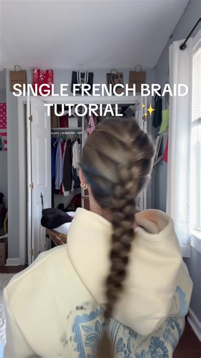 SINGLE FRENCH BRAID TUTORIAL #braids #tutorial #hair #funny | french braid