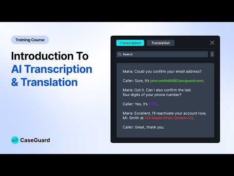 CaseGuard 9.8: Generating Transcriptions, Translations, and Closed Captions