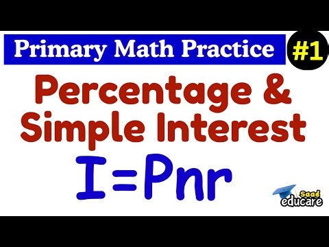 Percentage & Simple Interest | Q1-Q5| Primary Math Practice | Part-1