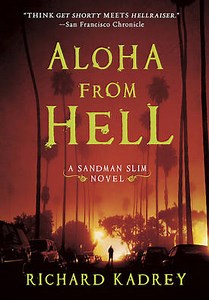 Aloha From Hell: Sandman Slim goes back to Hell and kicks more ass
