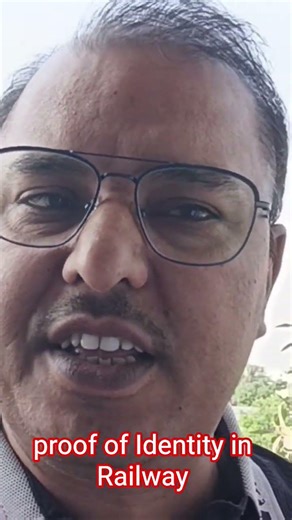 Proof of Identity card in Railway journey