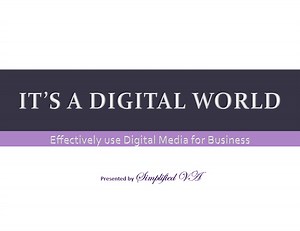 It's a Digital World