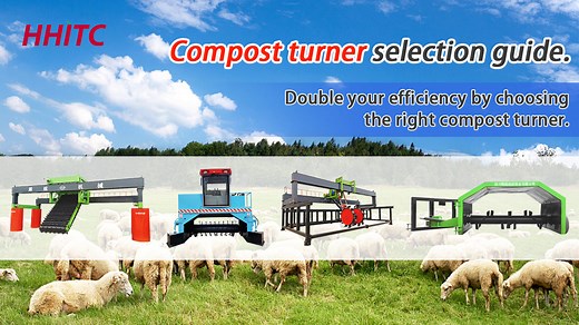 🔥Double your efficiency by choosing the right compost turner. Compost turner selection guide. | H.H.Heavy Industry