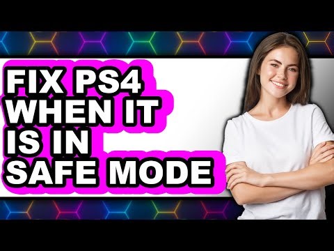 How to Fix Ps4 When It Is in Safe Mode - Step by Step