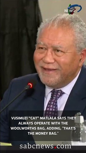 Vusimuzi Matlala says they always operate with the Woolworths bag, adding, "That’s the money bag."