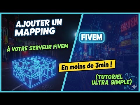 AJOUTER UN MAPPING A VOTRE SERVEUR FIVEM ! (en moins de 3min)