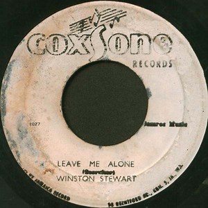 Winston Stewart / Roland Alphonso - Leave Me Alone / Lee Harvey Oswald