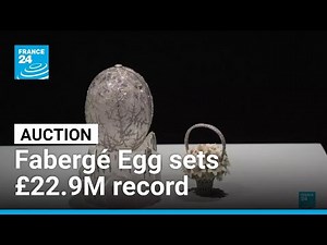 Faberge's rare Winter Egg fetches record £22.9M at auction • FRANCE 24 English