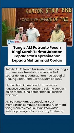 Detik-detik AM Putranto Menangis Haru saat Serahkan Jabatan Kepala Staf Kepresidenan kepada M Qodari