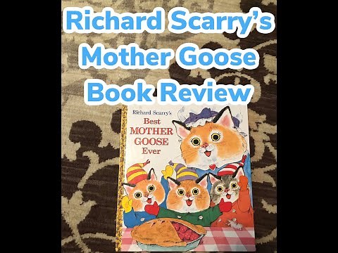 Richard Scarry's Best Mother Goose Ever Book Review