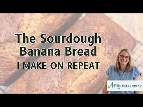 The Sourdough Banana Bread I Make on Repeat
