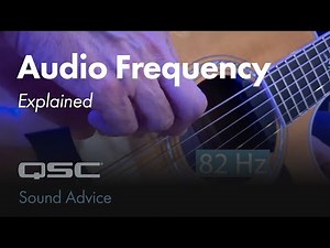 Audio Frequency Explained | Sound Advice