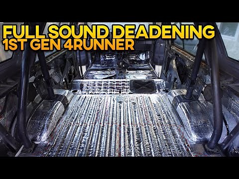 FULLY Sound Deadening My 1st Gen 4Runner | Interior Restoration