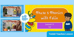 Phase 5 Phonics Lesson 5 'oy' Video