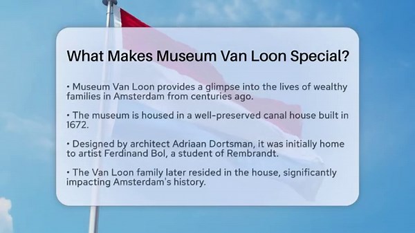 What Makes Museum Van Loon Special? - Exploring The Benelux