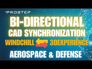 Bi-Directional CAD Synchronization with OpenPDM - Windchill & 3DEXPERIENCE