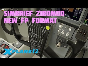 [X-Plane 12] New ZiboMod Flightplan Format #boeing #737