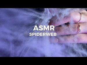 ASMR | SPIDERWEB TRIGGER 🕸️