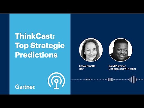 Gartner’s Top Strategic Predictions for 2022 and Beyond