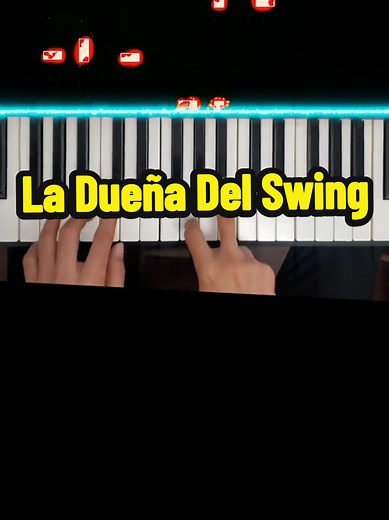 La Dueña del Swing - Tutorial de Piano