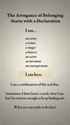 The Arrogance of Belonging - What are you ready to declare? #iamacreator
