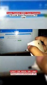 Cuma Tombol WBS? Cara Connect TP-Link Bikin Penasaran TP Link #shorts