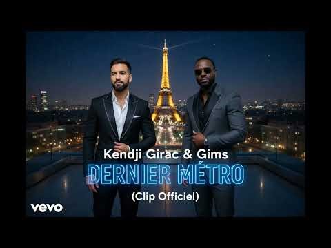 Kendji Girac & Gims - Dernier Métro (Official Music)