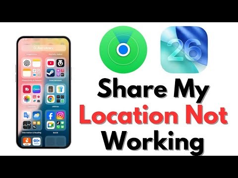 How to Fix Share My Location Not Working on iPhone (iOS 18/26) | Location Sharing Problem Solved