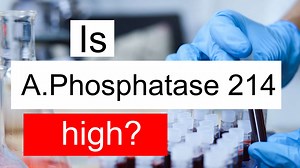 Is Alkaline phosphatase 214 high, normal or dangerous? What does ALP level 214 mean?