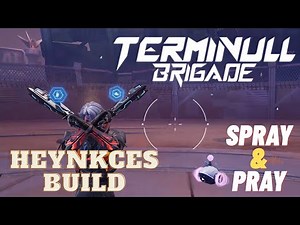 One of the Best Builds for Heynckes - Terminull Brigade