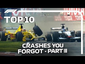 Top 10 F1 Crashes You Forgot | Part Two