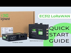 EC312-LoRaWAN Quick Start Guide