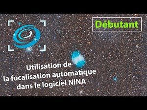 Using automatic focusing in NINA software for astronomy