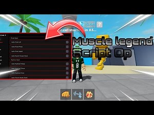 Muscle Legend Script Op |Auto Weight, Auto Kill And More | Works On Mobile/PC