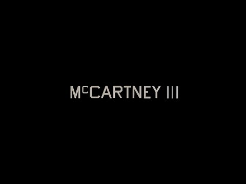Paul McCartney - 'McCartney III' #12daysofPaul Trailer
