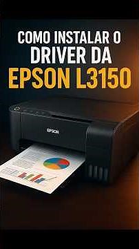 como Instalar o Driver da impressora Epson L3150 / L3250