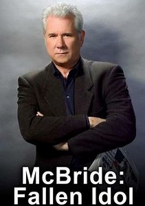 McBride: Fallen Idol Movie (2006), Watch Movie Online on TVOnic