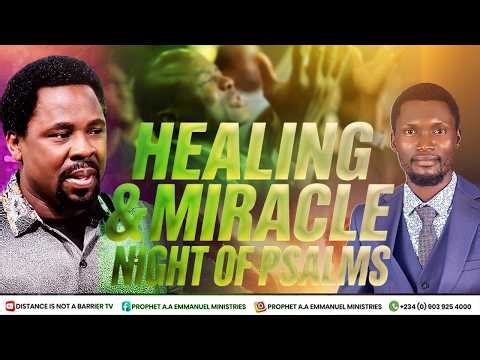 NIGHT OF PSALM SERVICE LIVE SERVICE #tbjoshualegacy #nightprayer