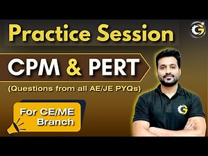 CPM & PERT | Live Question Practice Session | By #gauravbabu Sir #civilengineering #sscje #rrbje