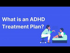 ADHD Treatment Plan