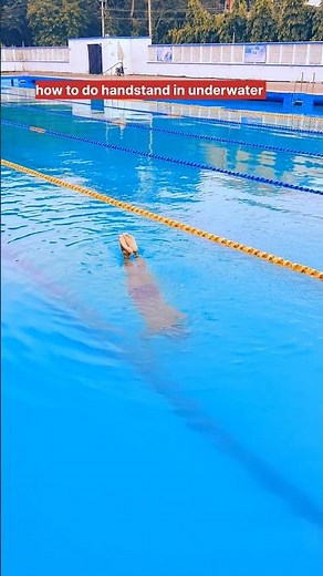 How to do handstand in underwater #swimtechnique #swimmingdrills #swimmingtips #swim