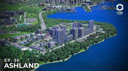 【阿什兰】第36集 兼并扩张催生现代高密度城区发展（UrbanLoon）